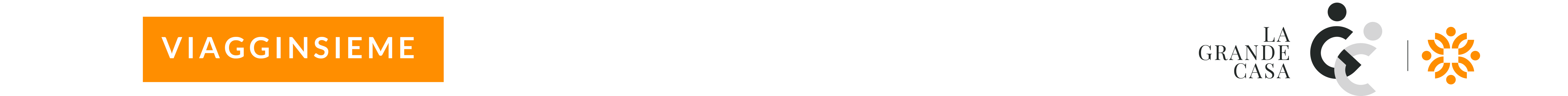 VIAGGINSIEME LA GRANDECASA